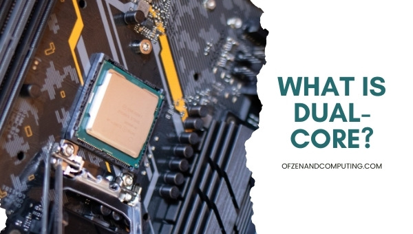 What is Dual-core