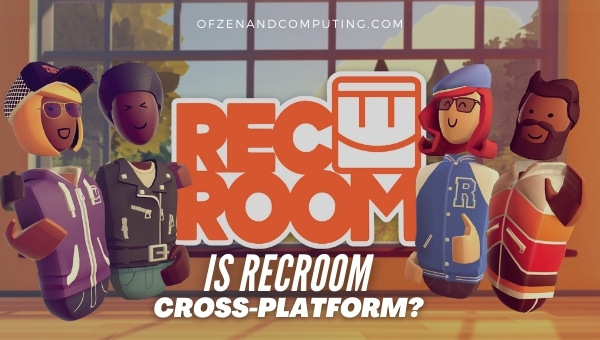 Is Rec Room Cross-Platform in 2023? [PC, PS4, Xbox, PS5]
