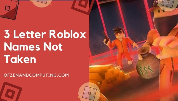 3 Letter Roblox Names Not Taken 2022 (Usernames)