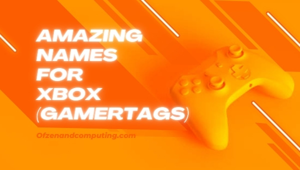 Amazing Gamertags for Xbox (2022)