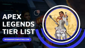 Apex Legends Tier List (2022): Characters, Weapons