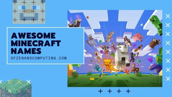Awesome Minecraft Names (2022)