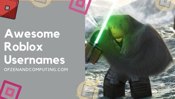 Awesome Roblox Usernames (2022)