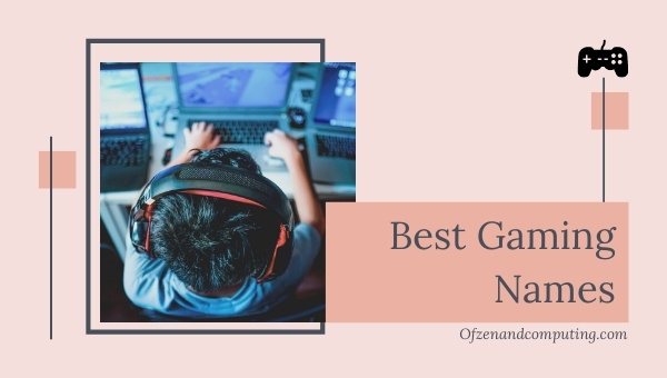 Best Gaming Names List (2025)