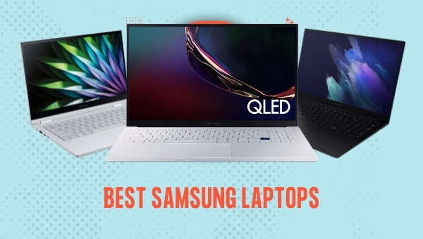 Best Samsung Laptops
