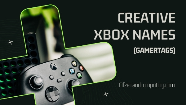 Creative Xbox Names (2025)