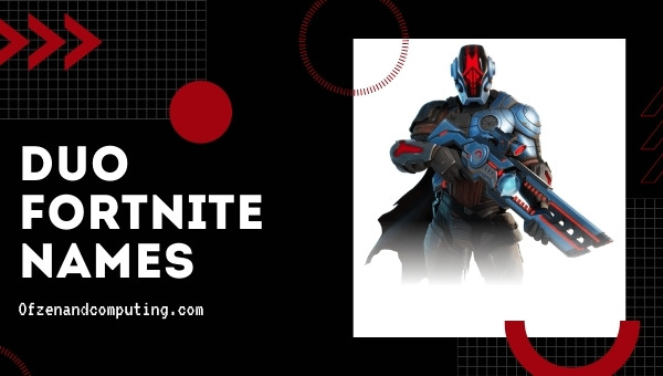 Duo Fortnite Names (2022)