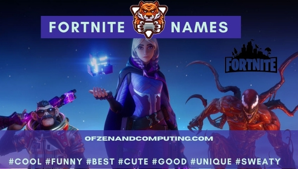 6300+ Cool Fortnite Names (2022): Funny, Sweaty, Good Ideas 6300+ Cool Fortnite Names (2022): Funny, Sweaty, Good Ideas