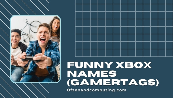 Funny Xbox Names Ideas 2022 (Gamertags)