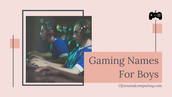 Gaming Names For Boys (2025)