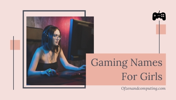 Gaming Names For Girls (2025)