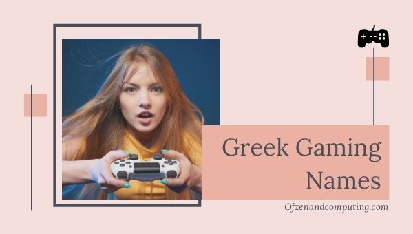 Greek Gaming Names List (2025)