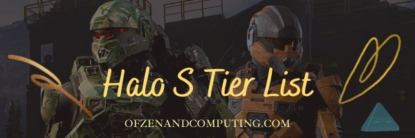 Halo S Tier List 2022