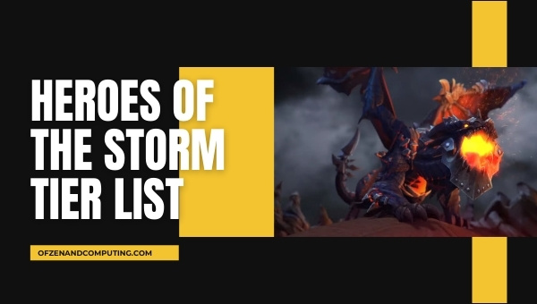 Heroes of the Storm Tier List (2022)