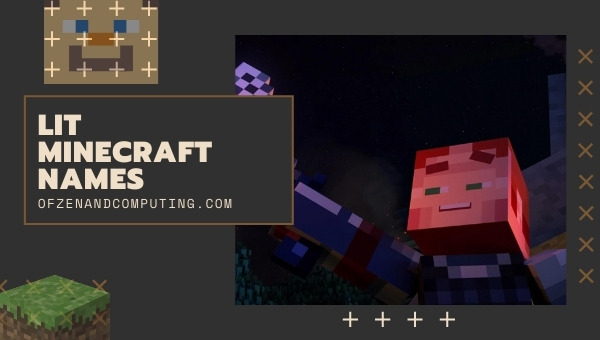 Lit Minecraft Names (2022)