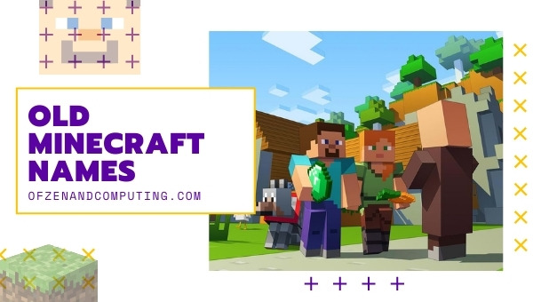 minecraft names 13 Old Minecraft Names 2022 (Usernames)