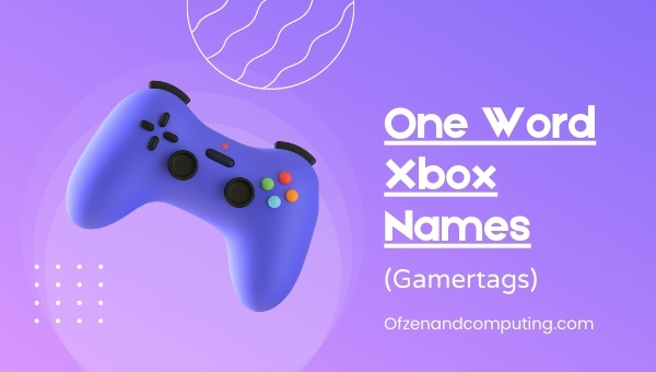 One Word Xbox Gamertags (2025)