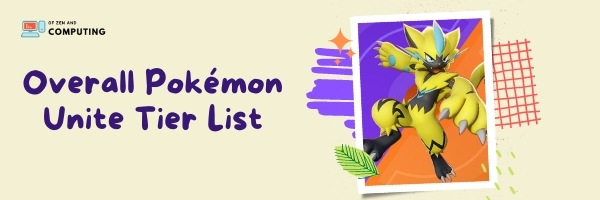 Overall Pokémon Unite Tier List (2022)