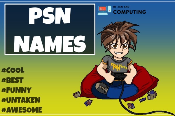 3300+ Cool PSN Names for PS4 and PS5 (2022): Funny, Good 3300+ Cool PSN Names for PS4 and PS5 (2022): Funny, Good