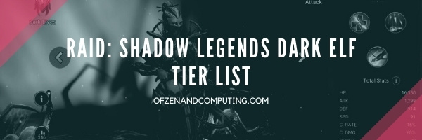 Raid: Shadow Legends Dark ELF Tier List (2022)