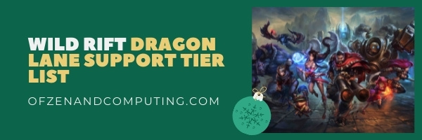 LoL: Wild Rift Dragon Lane Support Tier List (2022)