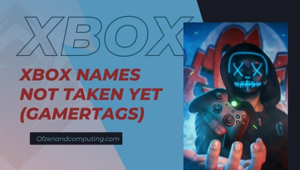 Xbox Gamertags Not Taken Yet (2025)