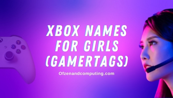 Xbox Gamertags Ideas for Girls (2025)