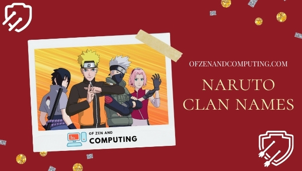 Naruto Clan Names Ideas (2022)