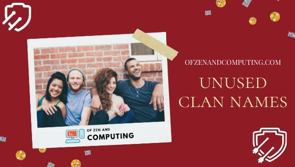 Unused Clan Names 2022 (Not Taken)