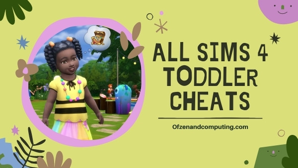 All Sims 4 Toddler Cheats (April 2025)