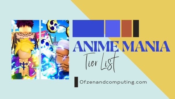 Roblox Anime Mania Tier List (2022)