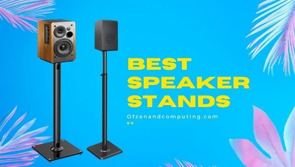 Best Speaker Stands