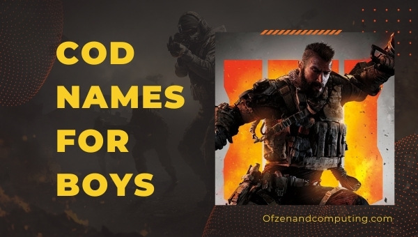 COD Names For Boys (2022)