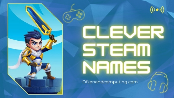 Clever Steam Names Ideas (2022)