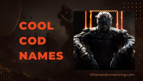 Cool COD Names (2022)