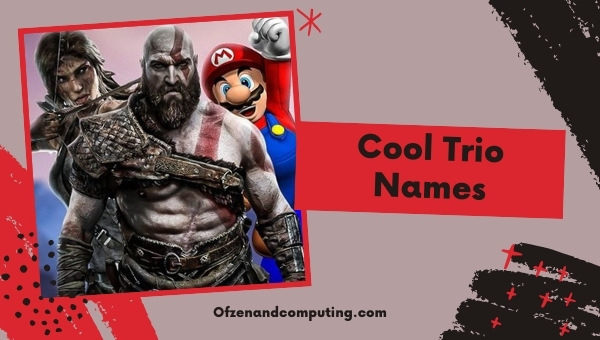 Cool Trio Names (2022)