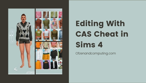 Editing With CAS Cheat in Sims 4 (2022)