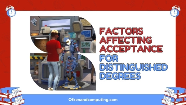 Factors Affecting Acceptance for Distinguished Degrees