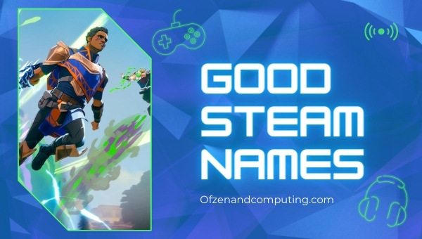 Good Steam Account Names (2022)