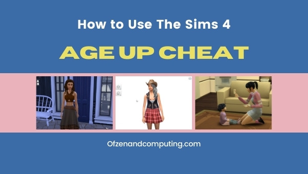 How to Use The Sims 4 Age Up Cheat?