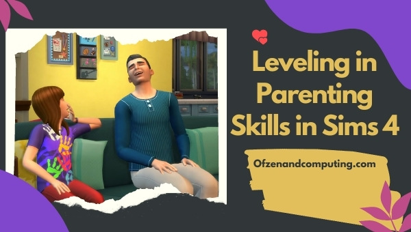 Leveling in Parenting Skills in The Sims 4 (2022)
