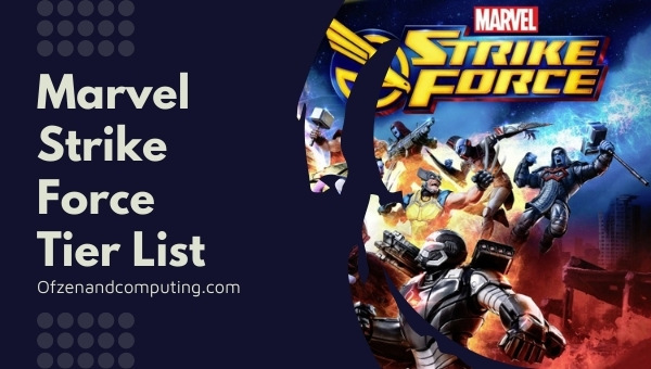 Marvel Strike Force Tier List (December 2022) Best Characters