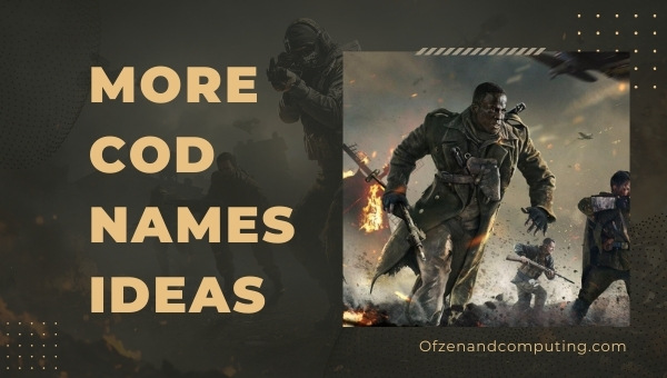 More COD Names Ideas (2022)