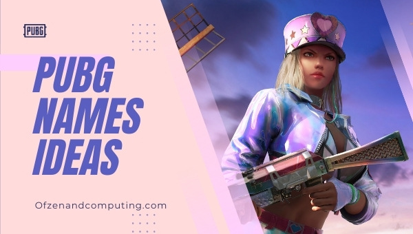 PUBG Names Ideas (2022)