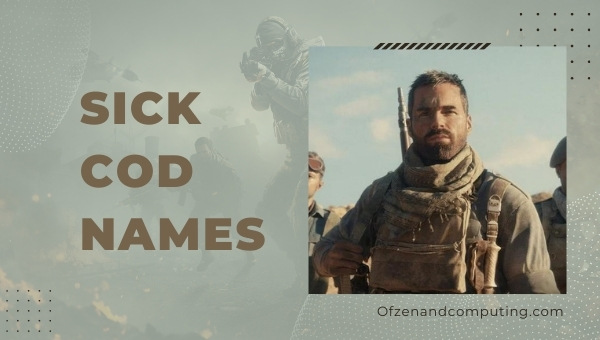 Sick COD Names (2022)