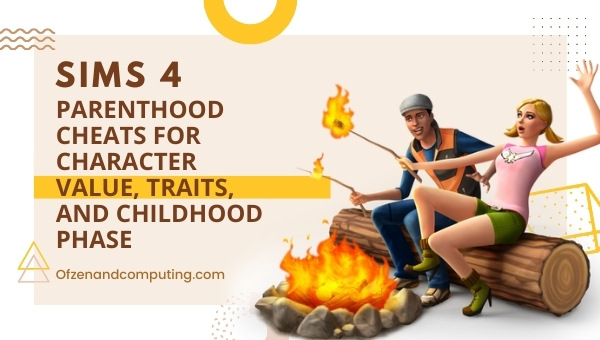 Sims 4 Parenthood Cheats for Character Value, Traits, and Childhood Phase 