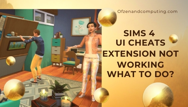 Sims 4 UI Cheats Extension Not Working - What To Do?