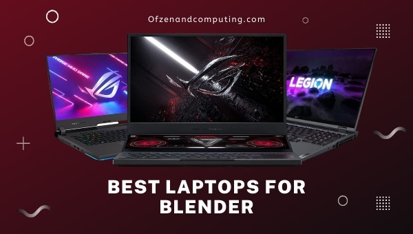 Best Laptops for Blender