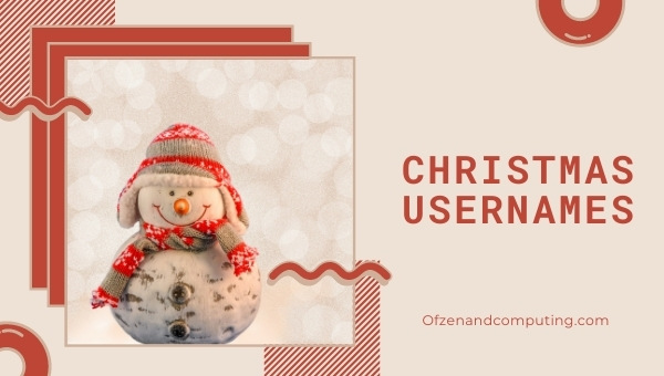 Christmas Usernames Ideas (2022)