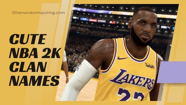 Cute NBA 2K Clan Names